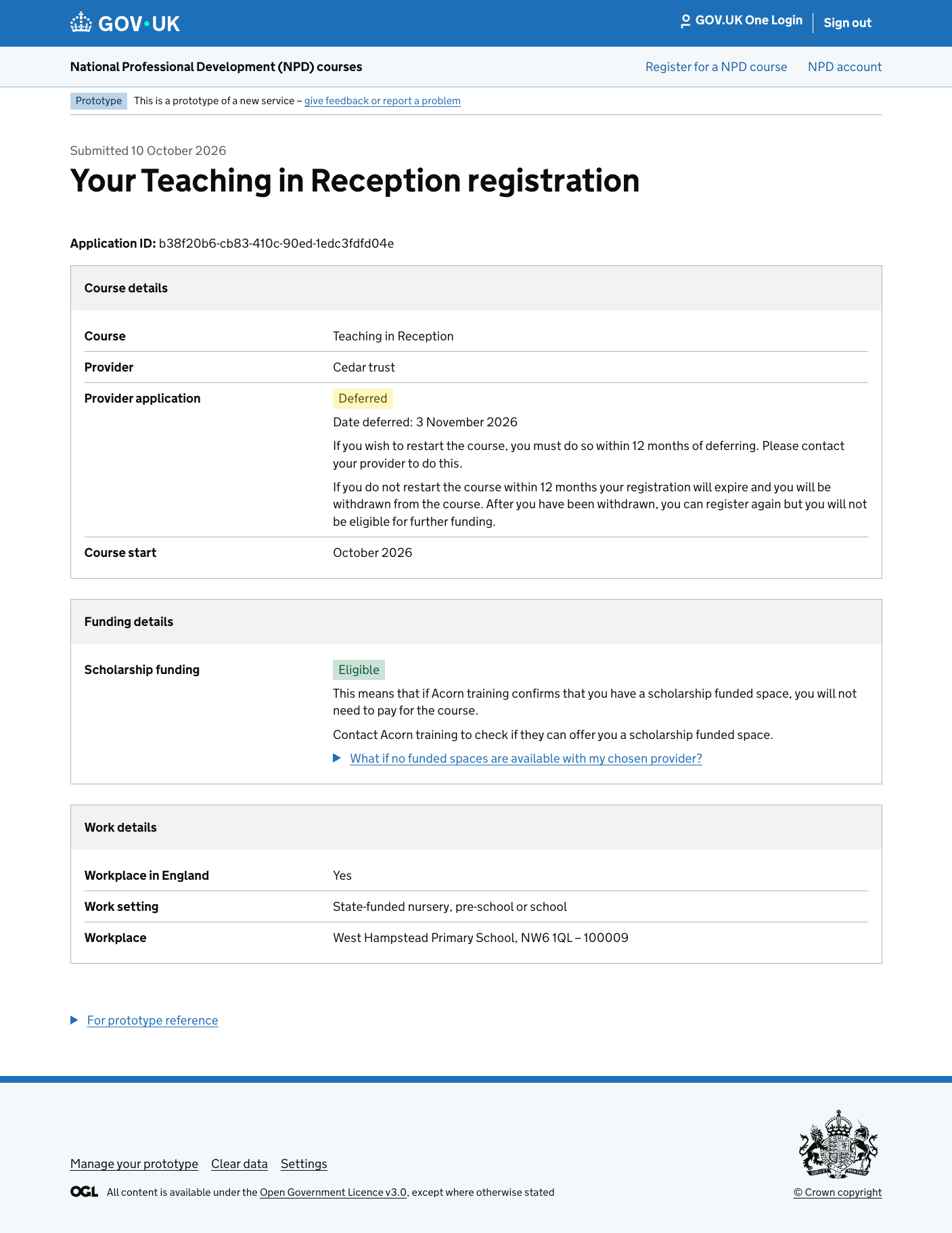 Screenshot of a submitted registration with a deferred status. Giving the user information about when they deferred, how long they have to restart the course and that they will be auto-wthdrawn after 12 months.