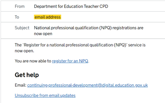 Email a user receives when registration reopens. It reads: "The 'Register for a national professional qualification (NPQ)' service is now open. Your are now able to register for an NPQ".