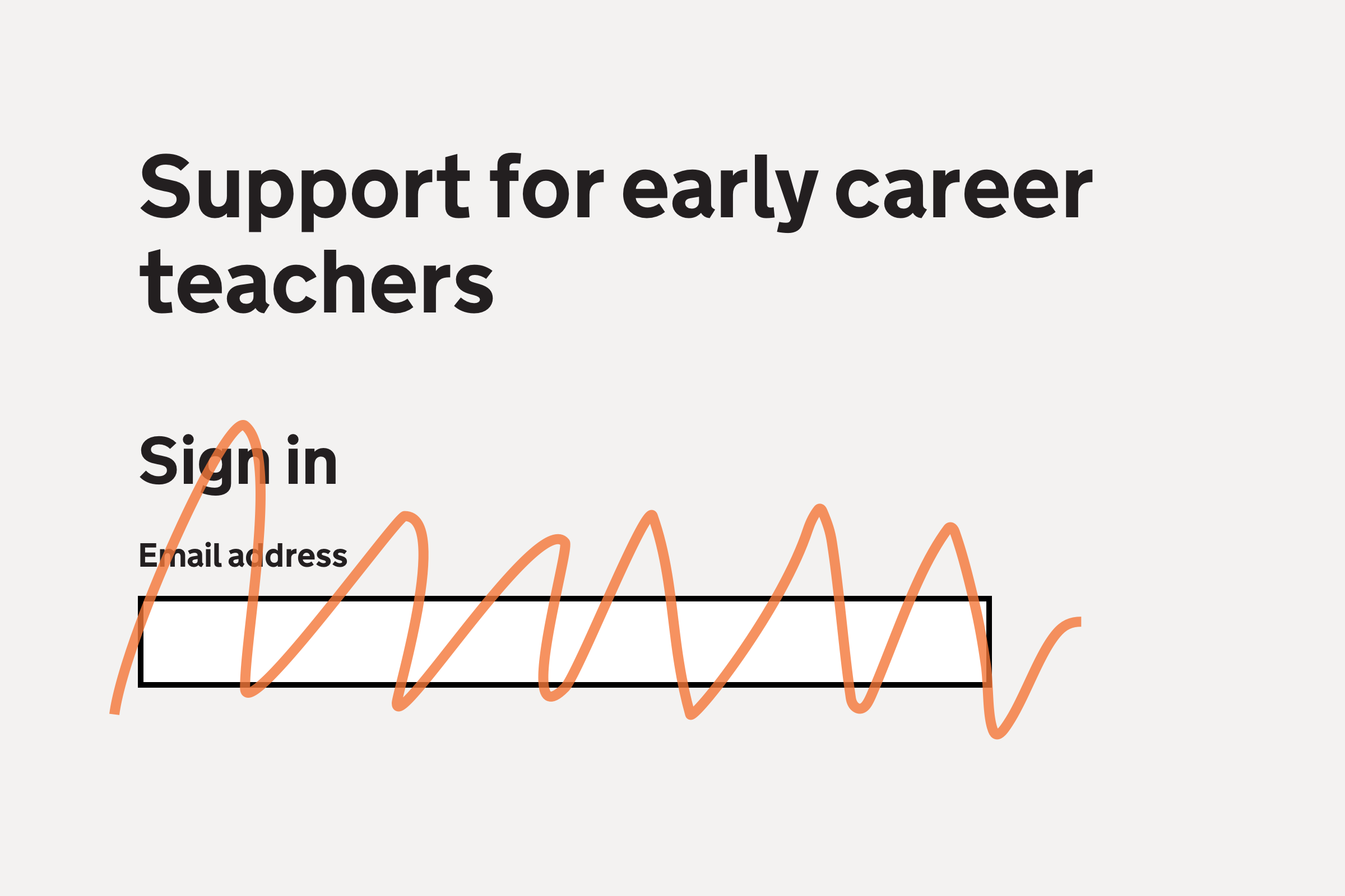 Illustration showing the heading “Support for early career teachers” with a sign in form scribbed out